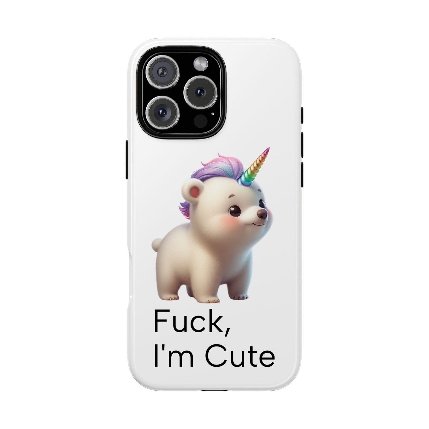 F*, I'm Cute. (iPhone Case)