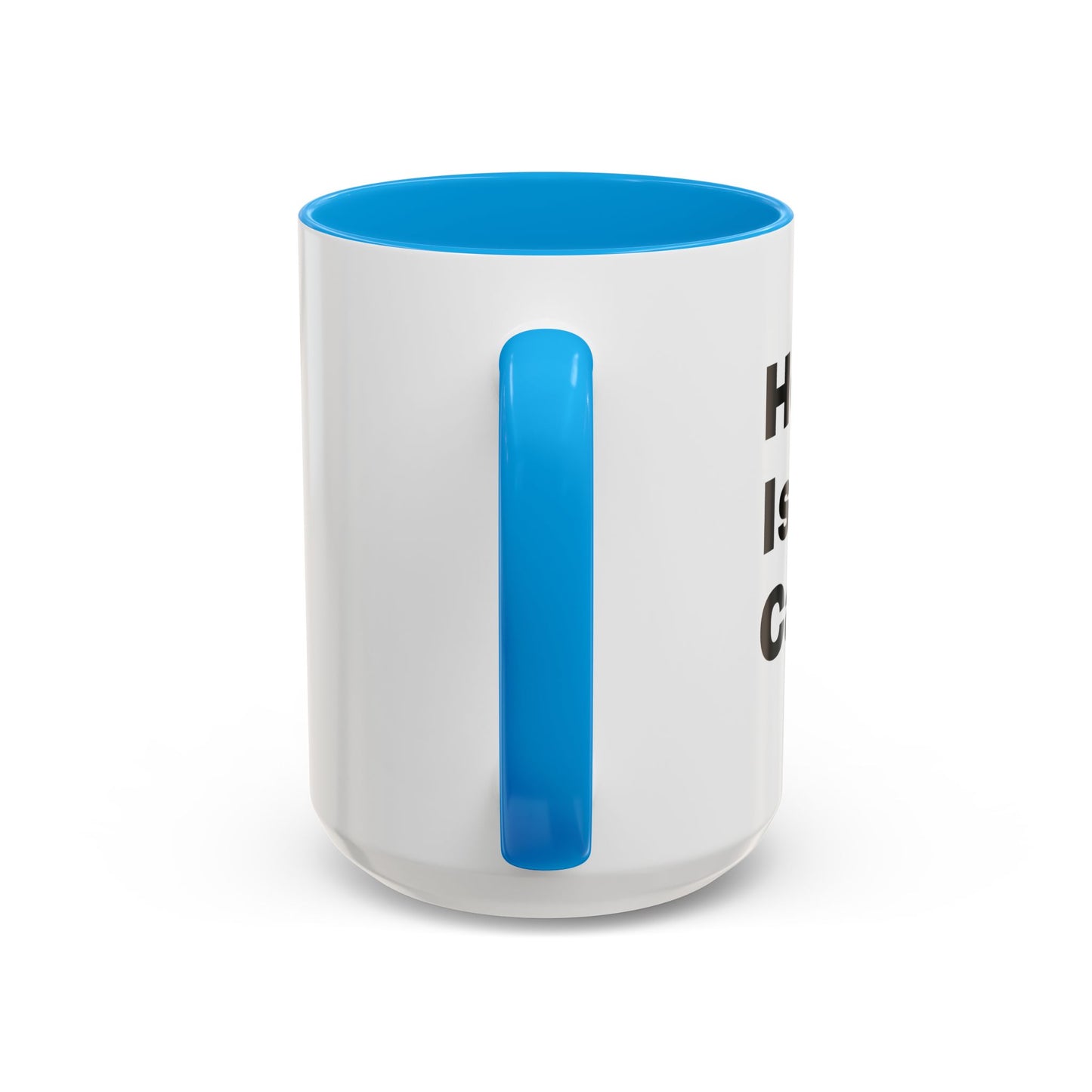 "Hope Isn't Cancelled"- Mugs (11oz, 15oz)