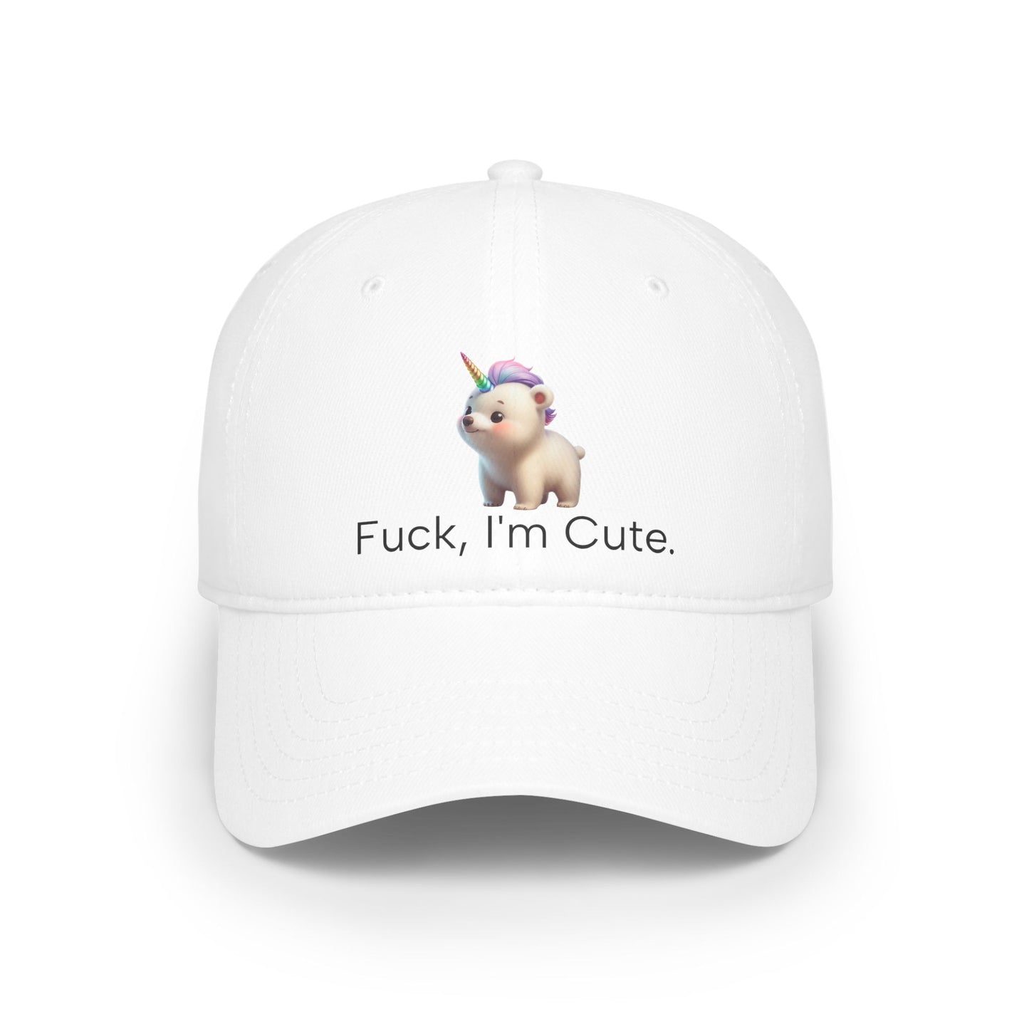 F*, I'm Cute. (Hat)