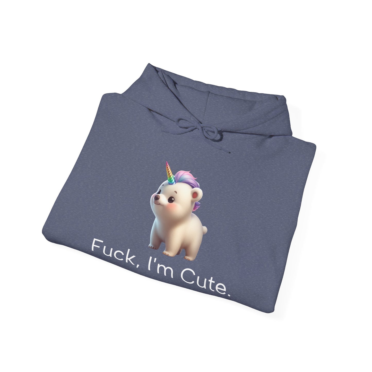 F*, I'm Cute. (Hoody)