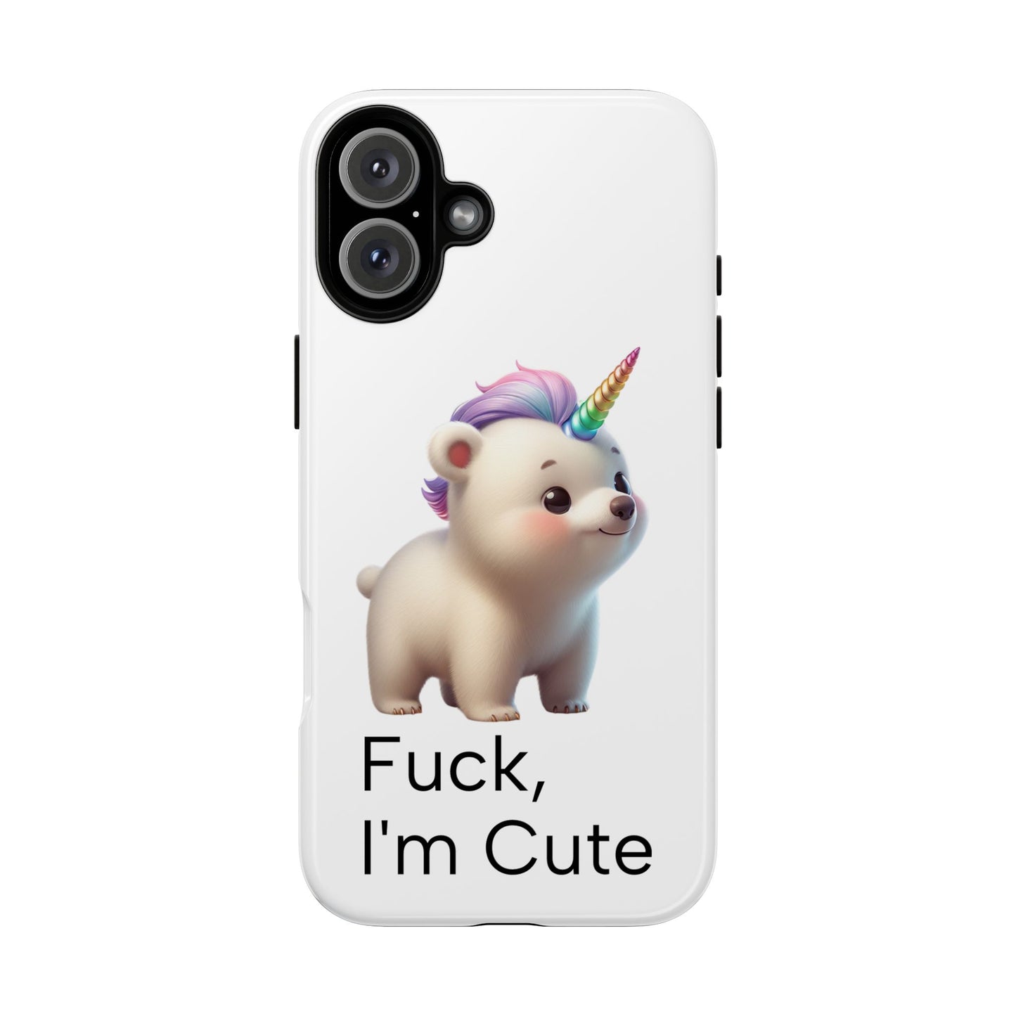 F*, I'm Cute. (iPhone Case)