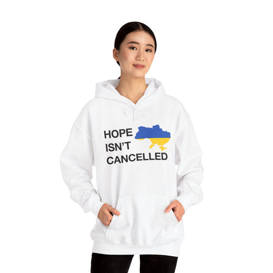 "Hope Isn't Cancelled" - Ukraine